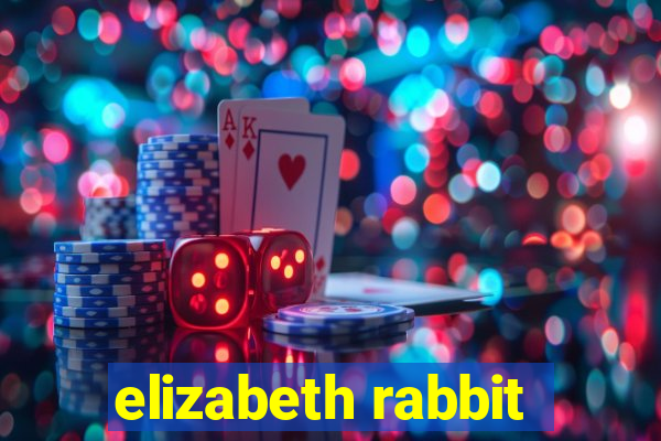 elizabeth rabbit